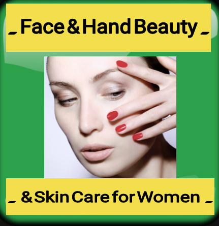 Face & Hand Beauty & Skin Care for Women